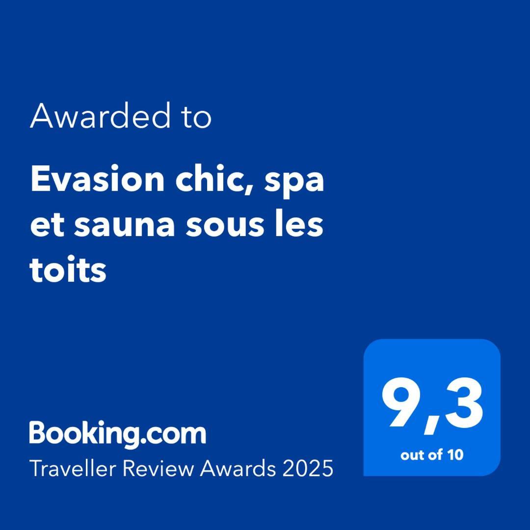 Evasion Chic, Spa Et Sauna Sous Les Toits Nancy Exteriör bild